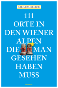 Cover 111 Orte in den Wiener Alpen