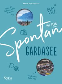 Cover Spontan mit Plan - Gardasee