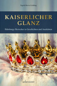 © Cover ueberreuter-Sachbuch / Cover - Kaiserlicher Glanz / Zum Vergrößern auf das Bild klicken