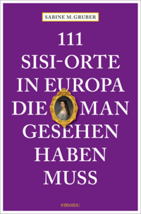 Cover 111 Sisi-Orte in Europa