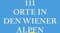 Cover 111 Orte in den Wiener Alpen_detail